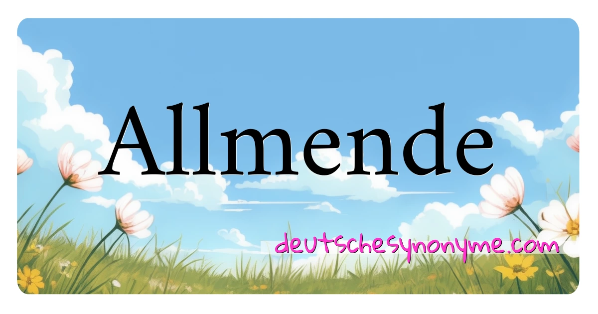 Allmende Synonyme Kreuzworträtsel bedeuten Erklärung und Verwendung