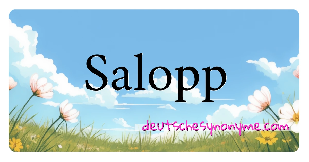 Salopp Synonyme Kreuzworträtsel bedeuten Erklärung und Verwendung