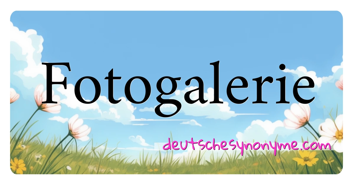 Fotogalerie Synonyme Kreuzworträtsel bedeuten Erklärung und Verwendung