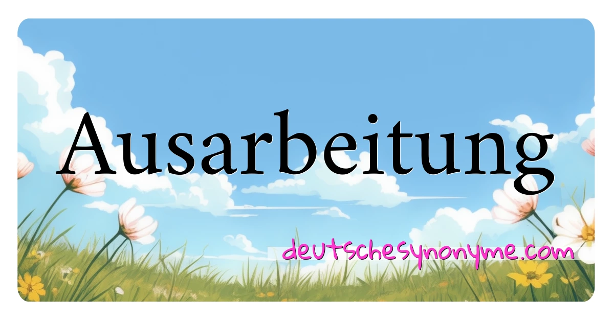 Ausarbeitung Synonyme Kreuzworträtsel bedeuten Erklärung und Verwendung