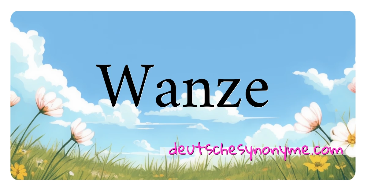 Wanze Synonyme Kreuzworträtsel bedeuten Erklärung und Verwendung