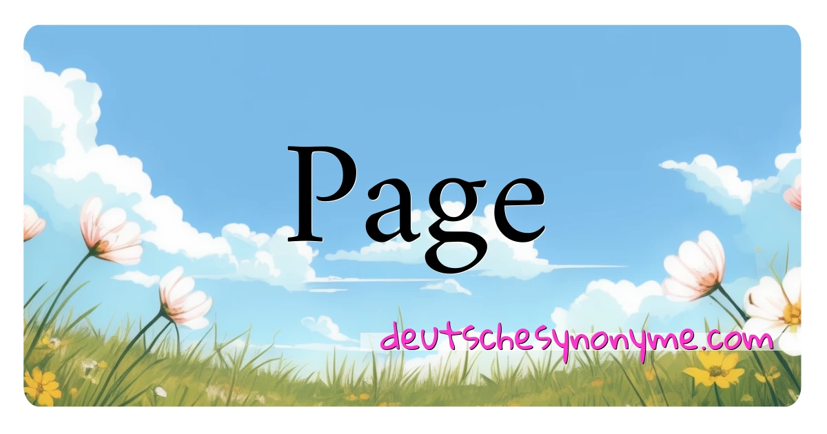 Page Synonyme Kreuzworträtsel bedeuten Erklärung und Verwendung