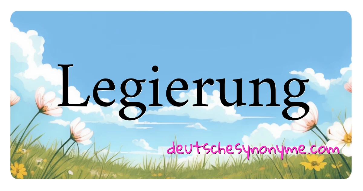 Legierung Synonyme Kreuzworträtsel bedeuten Erklärung und Verwendung