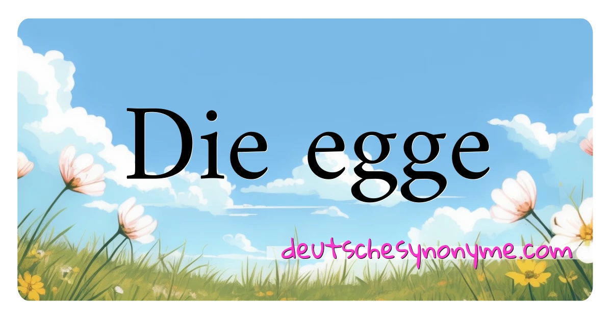 Die egge Synonyme Kreuzworträtsel bedeuten Erklärung und Verwendung