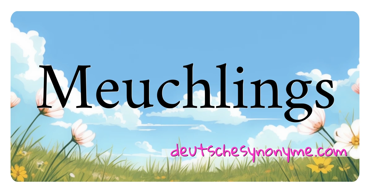 Meuchlings Synonyme Kreuzworträtsel bedeuten Erklärung und Verwendung