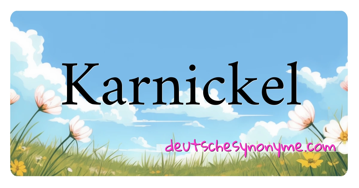 Karnickel Synonyme Kreuzworträtsel bedeuten Erklärung und Verwendung