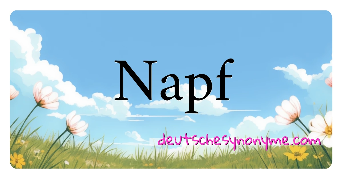 Napf Synonyme Kreuzworträtsel bedeuten Erklärung und Verwendung